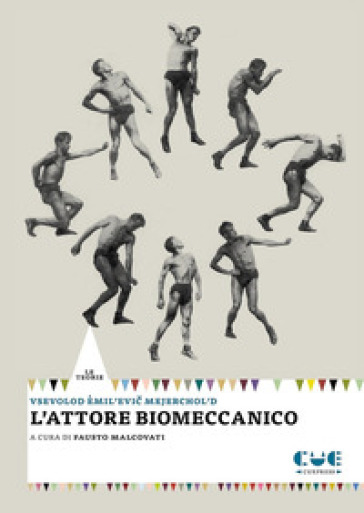 L'attore Biomeccanico