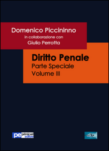 Diritto penale. Parte speciale. Vol. 3