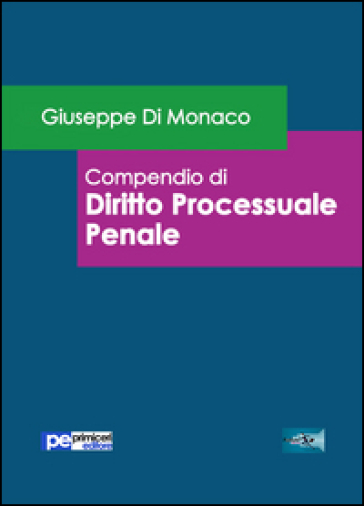 Compendio Di Diritto Processuale Penale