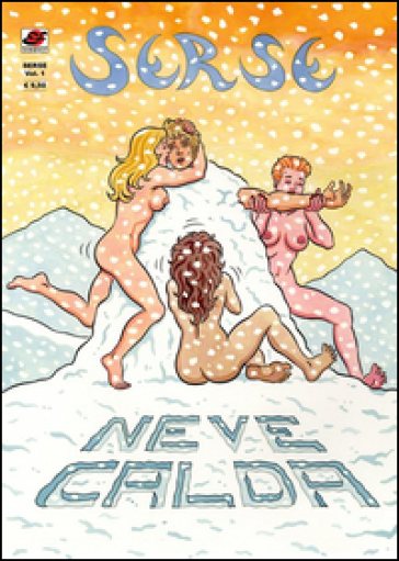 Neve calda. Serse. Vol. 1
