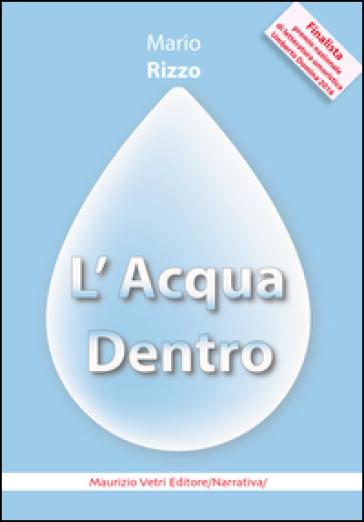 L'acqua dentro