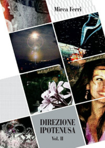 Direzione ipotenusa. Vol. 2-0