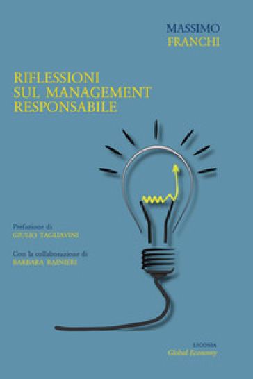 Riflessioni sul management responsabile