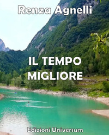 Il Tempo Migliore
