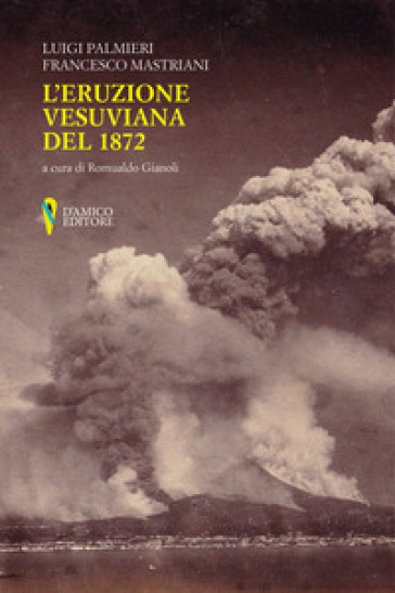 L'eruzione vesuviana del 1872