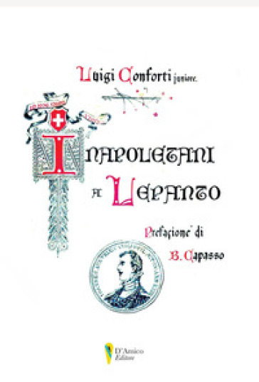 I Napoletani A Lepanto
