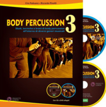 Body Percussion. Con Cd-Audio. Con Dvd Video. Vol. 3