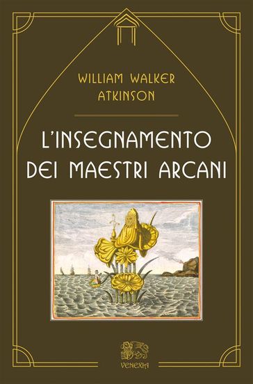 L'insegnamento dei maestri arcani