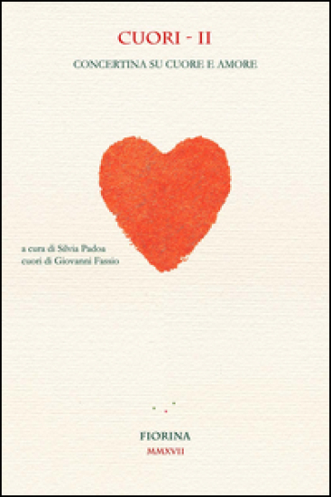 Cuori. Concertina su cuore e amore. Vol. 2
