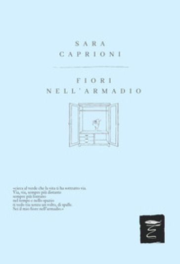 Fiori nell'armadio