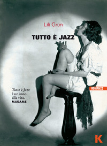 Tutto è Jazz