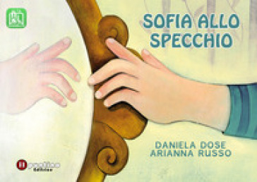 Sofia allo specchio. Ediz. ad alta leggibilità