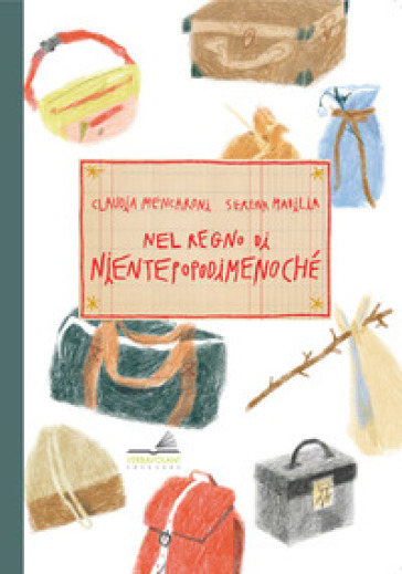 Nel regno di Nientepopodimenochè