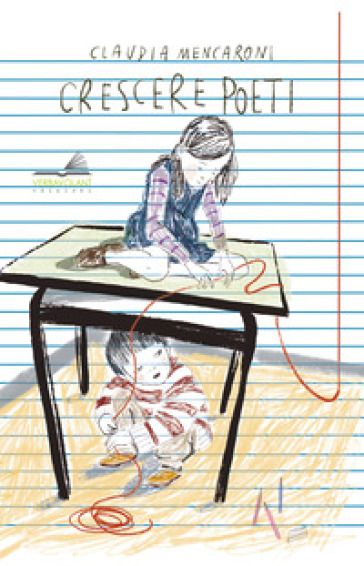 Crescere Poeti. Educare E Educarsi Allo Sguardo E Al Linguaggio Poetico