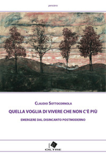 Quella voglia di vivere che non c'è più
