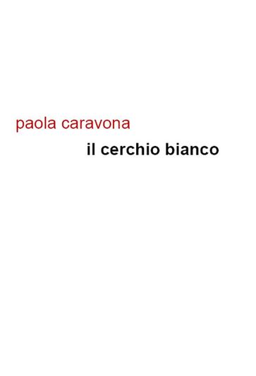 Il cerchio bianco