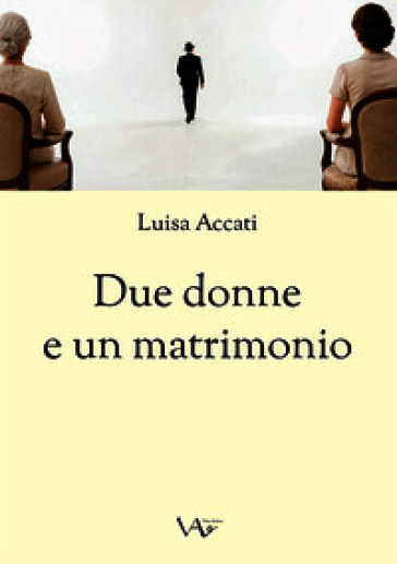 Due donne e un matrimonio