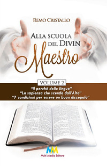 Alla scuola del Divin Maestro. Vol. 2