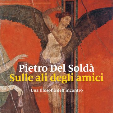 Sulle ali degli amici