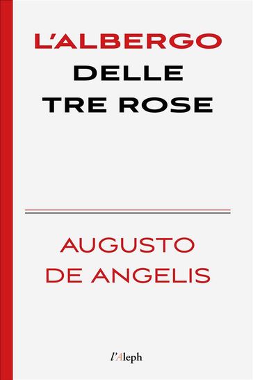 L'albergo delle tre rose
