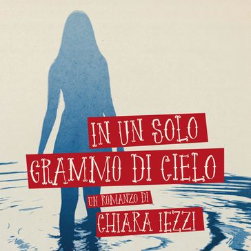 In un solo grammo di cielo