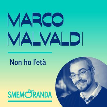 Non ho l'età - Smemoranda