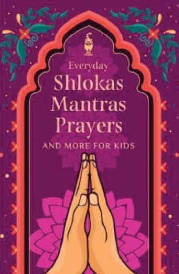 Everyday Shlokas Mantras Prayers