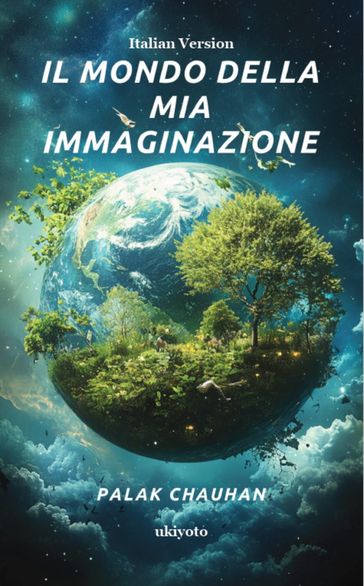 Il mondo della mia immaginazione