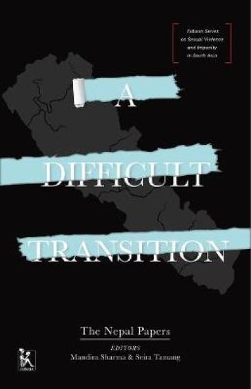 A Difficult Transition ¿ The Nepal Papers