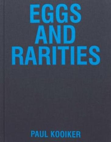 Eggs and Rarities