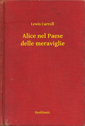 Alice nel Paese delle meraviglie