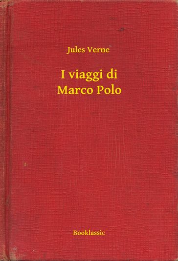 I viaggi di Marco Polo