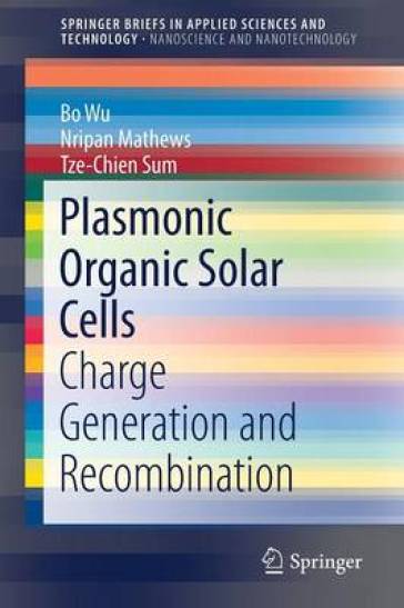 Plasmonic Organic Solar Cells