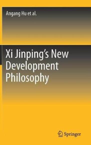 Xi Jinping's New Development Philosophy