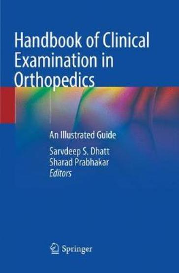 Handbook of Clinical Examination in Orthopedics