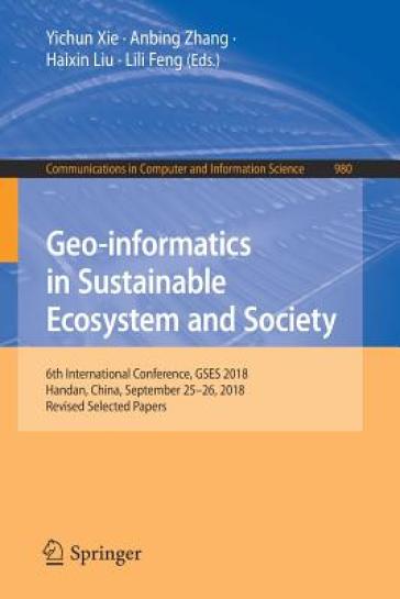 Geo-informatics in Sustainable Ecosystem and Society