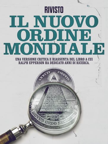 Rivisto: Il Nuovo Ordine Mondiale