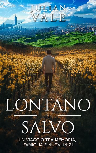 Lontano e Salvo