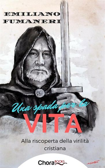 Una spada per la vita