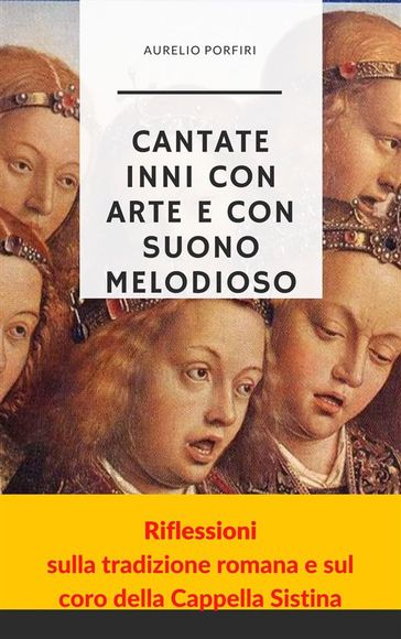 Cantate inni con arte e con suono melodioso