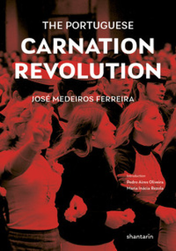 The Portuguese Carnation Revolution