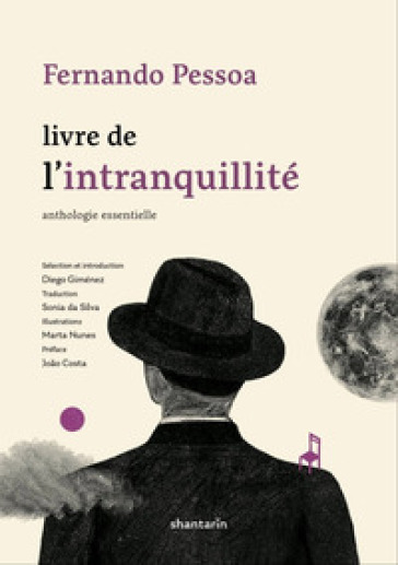 Livre de l'intranquillité. Anthologie essentielle