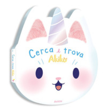 Cerca E Trova Akiko. Ediz. A Colori