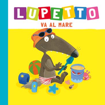 Lupetto va al mare