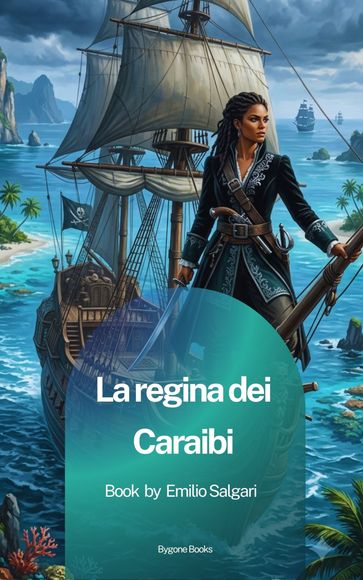La regina dei Caraibi