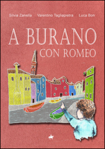 A Burano con Romeo