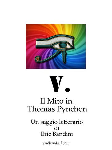 V. Il Mito in Thomas Pynchon