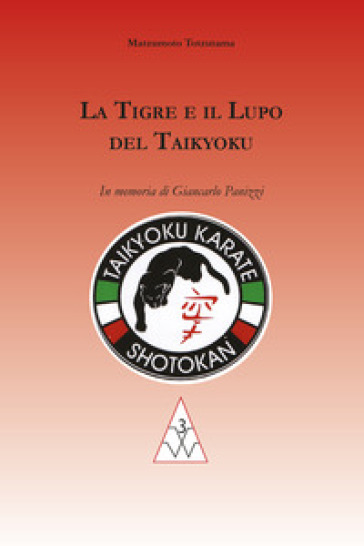 La Tigre E Il Lupo Del Taikyoku