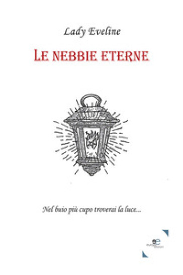 Le Nebbie Eterne