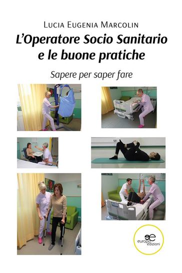 L'Operatore Socio Sanitario e le buone pratiche